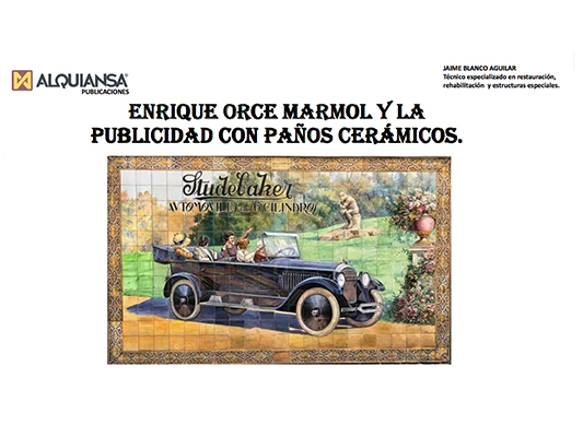 Enrique Orce Marmol y la publicidad con paños cerámicos - Alquiansa