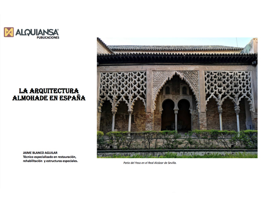 La arquitectura almohade en España - Alquiansa