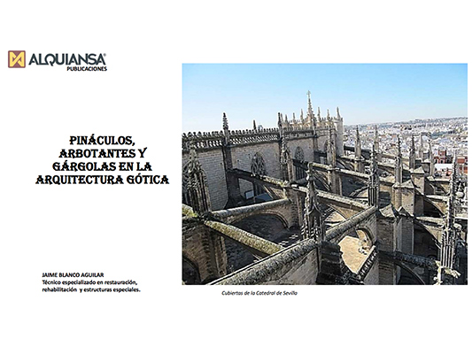 Pináculos, arbotantes y gárgolas en la arquitectura gótica - Alquiansa