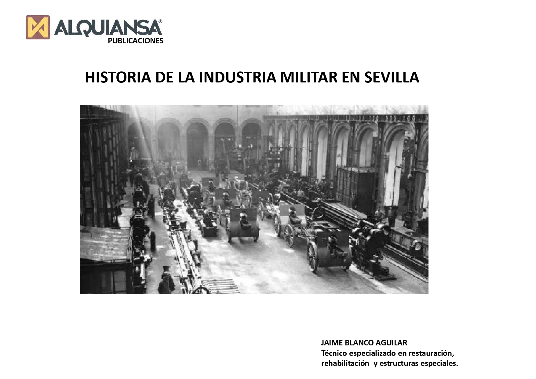La industria Militar en Sevilla