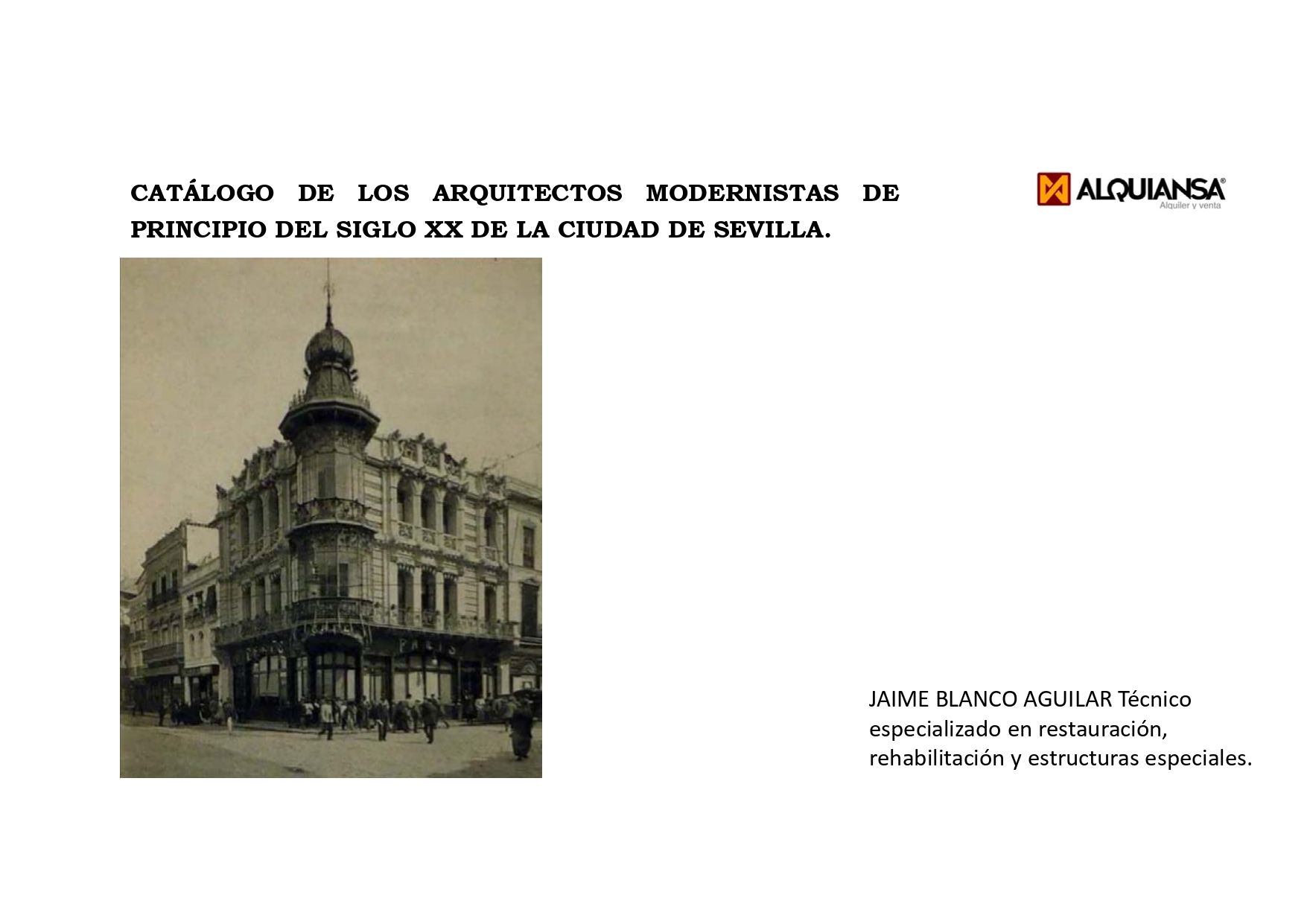 Catálogo de los Arquitectos modernista de la ciudad de Sevilla de principios del siglo XX - Alquiansa